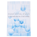 Kabbalah Online Book Store Immortalidad - La Inevitabilidad de la Vida Eterna